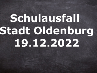 Schulausfall Oldenburg (Oldenburg) - Morgen 19.12.2022 - Stand 18.29 Uhr